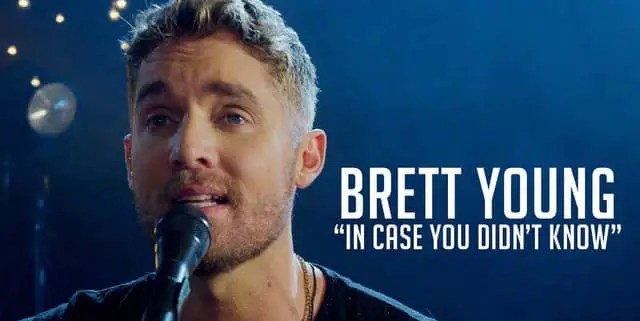 In Case You Didnt Know Chords Brett Young